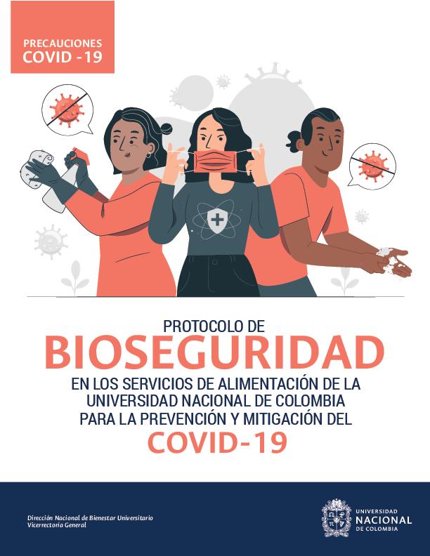 Protocolo de bioseguridad en los servicios de alimentación de la Universidad Nacional de Colombia para la mitigación del COVID-19